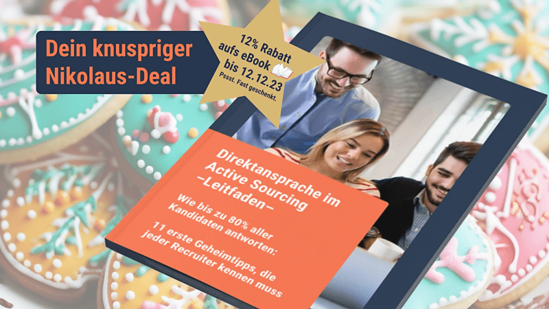Rund um Nikolaus gibt's 12% Rabatt aufs eBook "Direktansprache im Active Sourcing".